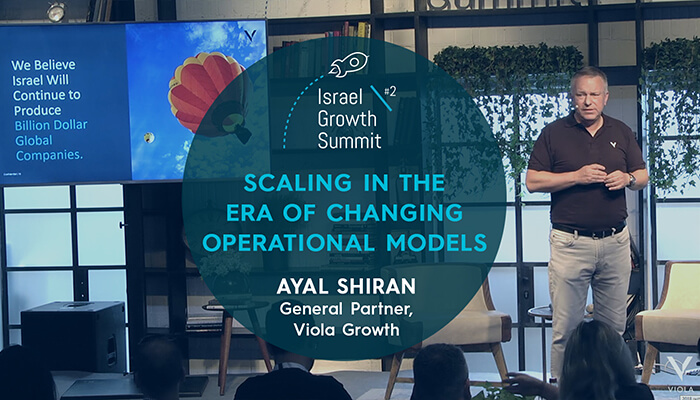 Viola Growth General Partner, Ayal Shiran, at the Israel Growth Summit 2018